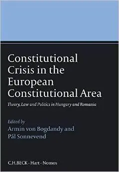 Constitutional Crisis In The European Constitutional Area
