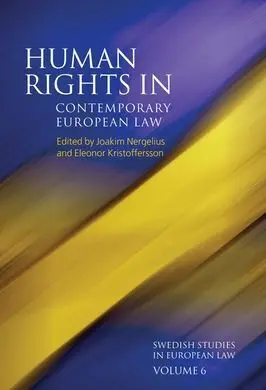 Human Rights In Contemporary European Law
