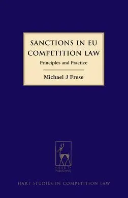Sanctions In Eu Competition Law: Principles And Practice