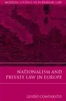 Nationalism And Private Law In Europe.