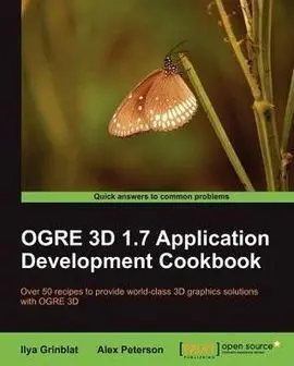 Ogre 3D 1. 7 Application Development Cookbook