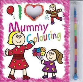 I Love Mummy