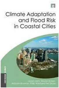 Climate Adaptation And Flood Risk In Coastal Cities