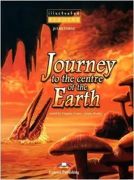 Journey To The Centre Of Earth (Illustrated)