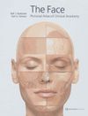 THE FACE PICTORIAL ATLAS OF CLINICAL ANATOMY