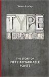 TYPE IS BEAUTIFUL