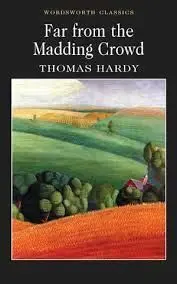 Far From The Madding Crowd