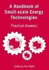 A Handbook Of Small-Scale Energy Technologies