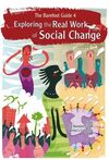 THE BAREFOOT GUIDE TO EXPLORING THE REAL WORK OF SOCIAL CHANGE