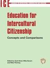 EDUCATION FOR INTERCULTURAL CITIZENSHIP: CONCEPTS AND COMPARISONS