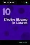 Effective Blogging For Libraries