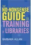 The No-Nonsense Guide To Trainig In Libraries