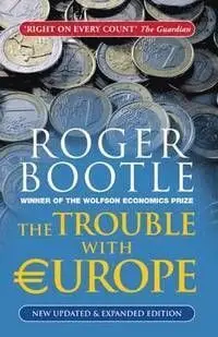 The Trouble With Europe