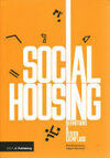 SOCIAL HOUSING: DEFINITIONS AND DESIGN EXEMPLARS