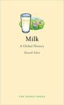 MILK. A GLOBAL HISTORY