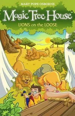 Magic Tree House. 11: Lions On The Loose