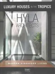 Hyla Architects. Modern Sigapore Living