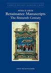 RENAISSANCE MANUSCRIPTS: THE SIXTEENTH CENTURY