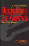 BORDERLANDS / LA FRONTERA