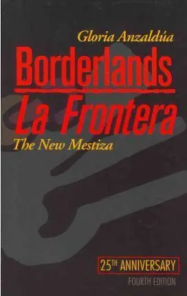Borderlands / la Frontera