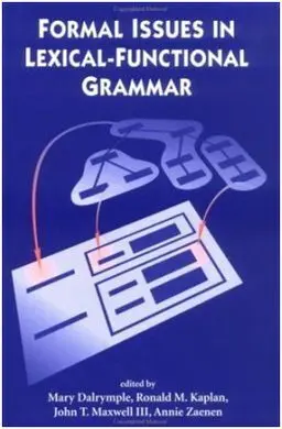 Formal Issues In Lexical-Functional Grammar