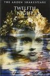 TWELFTH NIGHT - ARDEN SHAKESPEARE