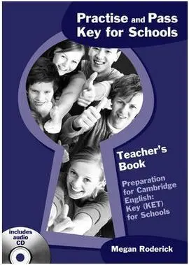 Practice And Pass Ket For Schools Prof+C