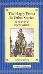 The Happy Prince And Other Stories