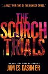 THE SCORCH TRIALS (MAZE RUNNER 2)