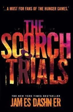 The Scorch Trials (Maze Runner 2)