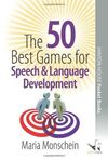 50 BEST GAMES FOR SPEECH AND LANGUAGE DEVELOPMENT