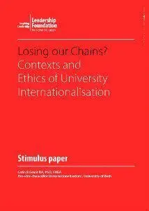 Losing Our Chains? Contexts And Ethics Of University Internationalisation