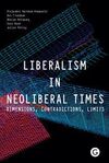 LIBERALISM IN NEOLIBERAL TIMES