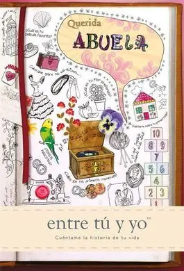 Querida Abuela (Entre tu y Yo)