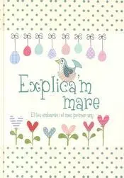 Explica´m Mare