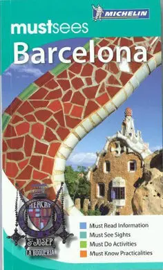 Must Sees Barcelona