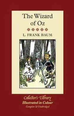The Wizard Of Oz (Illustrated In Colour)