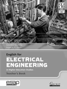 English For Electrical Engineering In Higher Education. Teacher's Book
