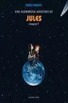 Una Asombrosa Aventura de Jules