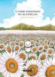 El Perro Enamorado de las Estrellas