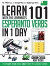 LEARN 101 ESPERANTO VERBS IN 1 DAY