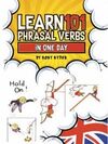 LEARN 101 PHRASAL VERBS IN 1 DAY