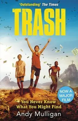 Trash (Film) You Never Know What You Might Find