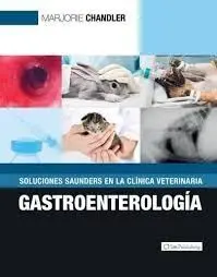 Soluciones Saunders en la Clínica Veterinaria. Gastroenterología