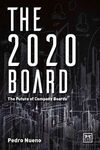THE 2020 BOARD: THE FUTURE OF COMPANY BOARDS