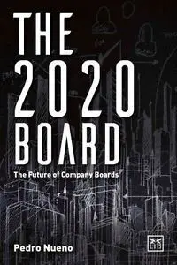 The 2020 Board: The Future Of Company Boards