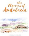 THE FLAVOUR OF ANDALUCIA