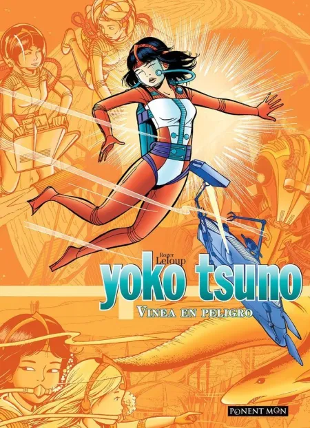 Yoko Tsuno. Vinea en Peligro