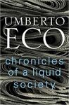 CHRONICLES OF A LIQUID SOCIETY