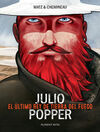 JULIO POPPER. EL ULTIMO REY DE TIERRA DEL FUEGO
